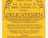 The Old Church Delicatessen Menu W Main West Dundee Illinois 1970&#39;s - $17.82