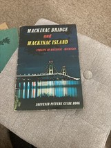Vintage 1980 Mackinac Bridge Island Straits Michigan Souvenir Color Picture Book - £5.32 GBP