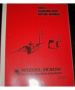 Toro Wheel Horse Foote Transmission Repair Manual (part # 803743R2) - £5.89 GBP