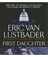 Jack Mcclure/Alli Carson Novels: First Daughter 1 by Eric Van Lustbader ... - £7.85 GBP