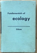 Fundamentals of Ecology by Eugene P. Odum - £18.67 GBP