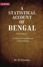 A Statistical Account Of Bengal : Districts Ok Monghyr And Purniah V [Hardcover] - £33.83 GBP