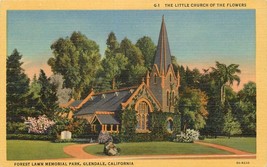 Linen Postcard CA Da242 The Little Church of the Flowers Forest Lawn Glendale - £4.52 GBP