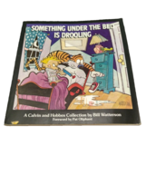 Book Calvin &amp; Hobbes: &quot;Something Under the Bed Is Drooling&quot; Bill Watterson - £3.98 GBP
