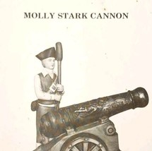 1982 Molly Stark Cannon New Hampshire Military Revolution History Booklet E88J - £22.53 GBP