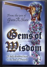 Gems of Wisdom: A Daily Devotional Based on the Book of Proverbs (From the pen o - £60.09 GBP