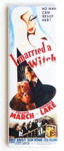 I MARRIED A WITCH MOVIE POSTER MAGNET 1.5 X 4.5 INCHES VERONICA LAKE RAR... - $9.99