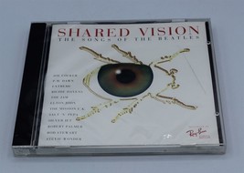 Shared Vision: The Songs of the Beatles by Various Artists (CD, Oct-1994) - £3.15 GBP