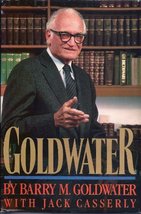 Goldwater Barry Goldwater and Jack Casserly - £4.89 GBP