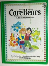 CARE BEARS A Friend for Frances (1983) Parker Brothers large color HC - £7.93 GBP