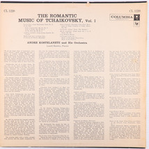 Andre Kostelanetz, Romantic Music Of Tchaikovsky - Vol. 1 - 1958 Mono LP CL 1220 - $4.43