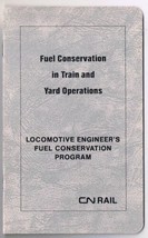 CNR Canadian National Railways Fuel Conservation In Train &amp; Yard Operati... - $14.84