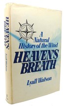 Lyall Watson HEAVEN&#39;S BREATH A Natural History of the Wind 1st US Edition 1st Pr - £98.18 GBP