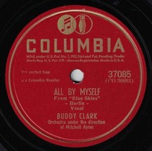 Buddy Clark 78 I Knew I&#39;d Fall In Love Tonight / All By Myself VG++ SH3B - $6.92