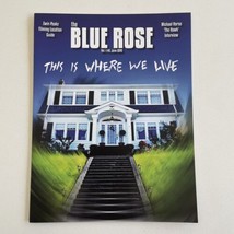 The Blue Rose Magazine Twin Peaks Vol 1 #6 June 2018 This Is Where We Live - £27.05 GBP