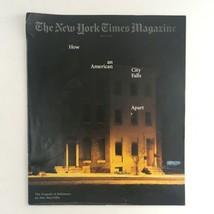 The New York Times Magazine March 17 2019 The Tragedy of Baltimore, No Label - £7.38 GBP