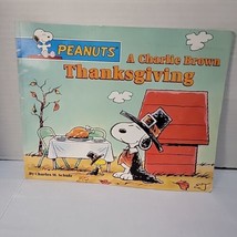 A Charlie Brown Thanksgiving by Schulz, Charles M.; Fontes, Justine; Fontes, Ron - £0.79 GBP
