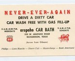 Arapaho Car Bath Postcard Richardson Texas Never Ever Again Drive a Dirt... - $17.82