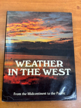 Weather in the West Midcontinent to the Pacific by B Anderson (1975) Meteorology - £13.50 GBP