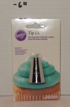 Wilton Tip 1A Large Round Icing Nozzle 418-6602 Cake Decorating Piping NIP - $9.85
