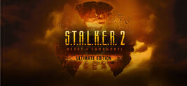 S.T.A.L.K.E.R. 2: Heart of Chornobyl Ultimate Edition - Steam PC - $5.49