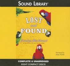 Lost and Found (Sound Library) [Audio CD] Carolyn Parkhurst - $3.82