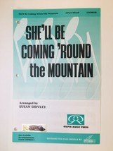 She&#39;ll Be Coming &#39;Round the Mountain 3 Pt Mixed Sheet Music Gilpin GM9803B - $7.00
