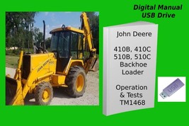 John Deere 410B 410C 510B 510C Backhoe Loader Operation &amp;  Tests Manual TM1468 - £14.90 GBP+