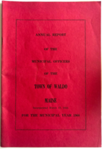 1968 Waldo Maine Annual Report Vintage Booklet Municipal Officers Local ... - $19.99 1968 Waldo Maine Annual Report Vintage Booklet Municipal Officers Local ... - $19.99