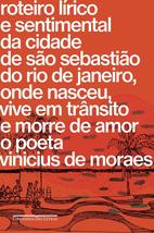 Roteiro lirico e sentimental da cidade de Sao Sebastiao do Rio de Janeiro onde n - £21.41 GBP