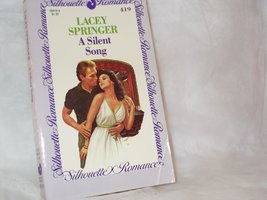 Silent Song (Silhouette Romance) Barbara Bartholome - $13.50