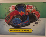 Amusement Parker Garbage Pail Kids 2013 trading card - £1.56 GBP