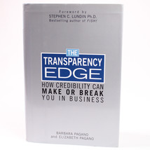 SIGNED The Transparency Edge How Credibility Can Make Or Break You In Bu... - £22.06 GBP