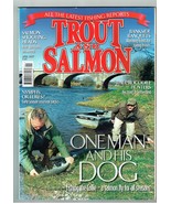 Trout and Salmon. One man and his dog. Crocodile Hunters. April 2007. MB... - $7.90