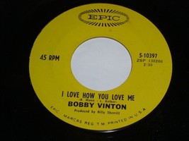 Bobby Vinton I Love How You Love Me Little Barefoot Boy 45 Rpm Record Epic M- - £10.26 GBP