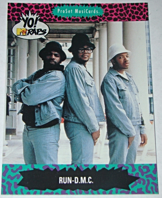 yo mtv raps cards graded 1991 Pro Set NonSport #68 Run-D.M.C. Official Music Standard Sized Trading Card at Amazon's Entertainment Collectibles Store In 1991 MTV decided it was time to get into the trading card game Trading Cards - 1991 ProSet