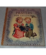 Prayers for Children 1942 Little Golden Book #5 Rachel Taft Dixon - $366.49 MXN