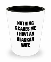 Alaskan Wife Shot Glass Funny Valentine Gift For Husband My Hubby Him Alaska Wif - £10.05 GBP