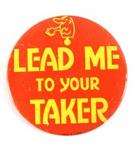 Vintage Dungeon &amp; Dragons RPG &quot; LEAD ME TO YOUR MAKER &quot; Button Pin - £9.26 GBP
