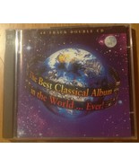 The Best Classical Album In The World Ever (2 Cd) 40 Tracks - £4.32 GBP