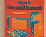 Take Ten_Steps to Successful Research [Paperback] Rothlein, Liz and Mein... - $5.87