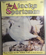 The Alaska Sportsman Magazine February 1952 - £11.82 GBP