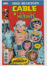 TRUE BELIEVERS CABLE AND NEW MUTANTS #1 (MARVEL 2017) C2 &quot;NEW UNREAD&quot; - $4.64