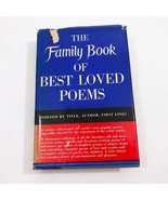 The Family Book of Best Loved Poems 1952 Double Day HB DC - $24.99 CAD