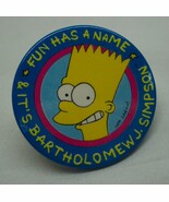 1990 The Simpsons BART Fun Has A Name 2" PIN Collectible BUTTON NEW 90's - €12,85 EUR 1990 The Simpsons BART Fun Has A Name 2" PIN Collectible BUTTON NEW 90's - €12,85 EUR