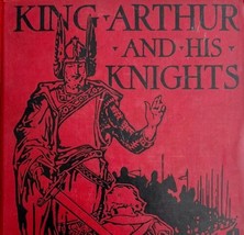 King Arthur &amp; His Knights 1927 Illustrated Frank Godwin 1st Winston Edition E74 - £61.10 GBP