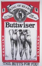 Buttwiser 3 x 5 foot, King of the Rears Flag  - $20.00