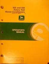 John Deere 920, 930 Rotary Roll Mower Conditioners Operator's Manual - $10.00