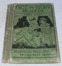 Fact and Story Readers First Steps Primer Henry Suzzallo  - £7.85 GBP