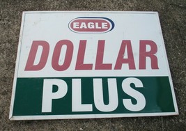 Vintage Eagle grocery Dollar Plus Store Metal Sign Double Sided  - £272.59 GBP
